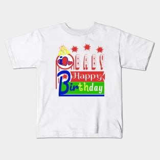 Happy Birthday BABY i love you so much Kids T-Shirt